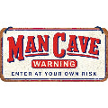 Man Cave Warning